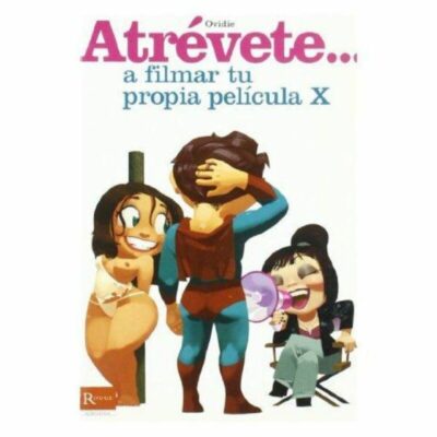 DIABLO PICANTE – ATREVETE… UN FILMAR TU PROPIA PELICULA X